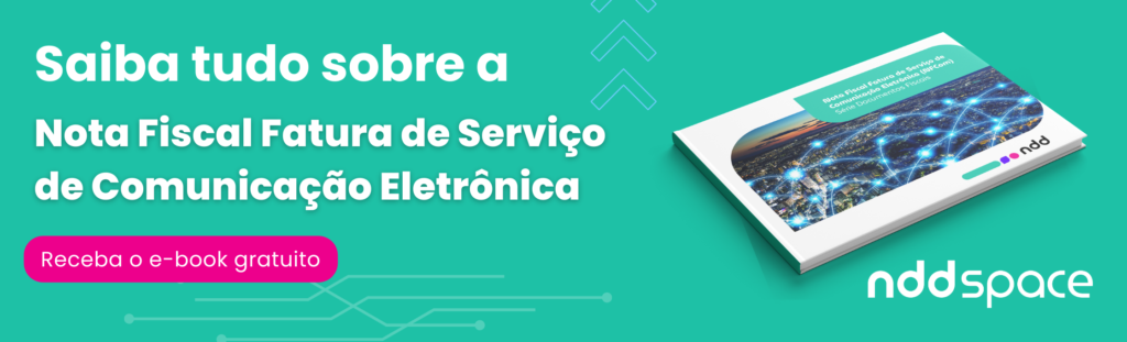 tudo sobre a nota fiscal fatura de serviço de comunicação eletrônica